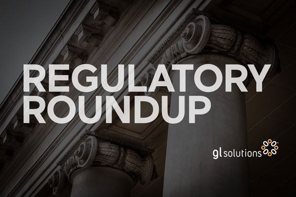 Regulatory News Roundup for State Regulatory Agencies