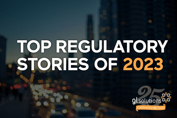 Top regulatory stories of 2023