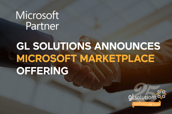 GL Solutions Announces Microsoft Marketplace Offering