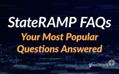 StateRAMP FAQs – Your Most Popular Questions Answered