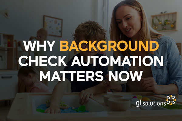 Protect Children and Vulnerable Adults with an Automated Background Check System