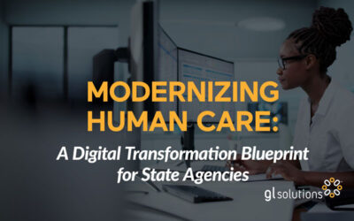 Modernizing Human Care: A Digital Transformation Blueprint for State Regulatory Agencies